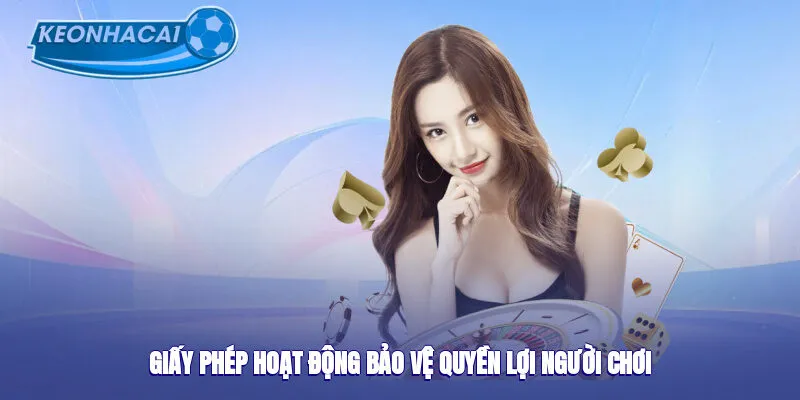 Giấy phép hoạt động bảo vệ người chơi