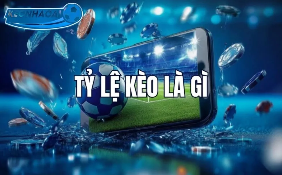 Tỷ lệ kèo nhà cái hôm nay